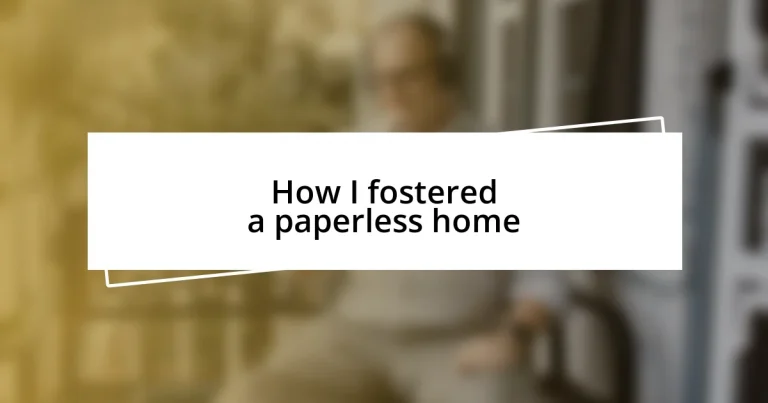 How I fostered a paperless home