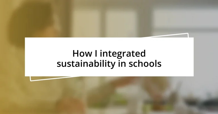 How I integrated sustainability in schools