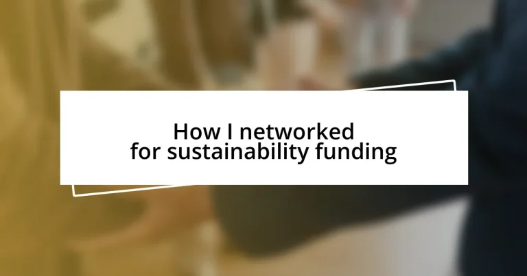 How I networked for sustainability funding