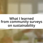 What I learned from community surveys on sustainability