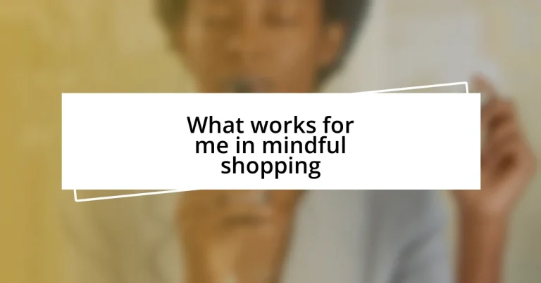 What works for me in mindful shopping